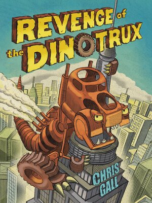 cover image of Revenge of the Dinotrux